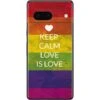 Keep Calm Love Is Love Google Pixel 7 Skin -Skinit Store keep calm love is love google pixel 7 skin 1666315040 SKNGAYPRDX7GPIXL7 PR 01 e5fb3cd5 8300 4938 8955 c6ae2b450a2f