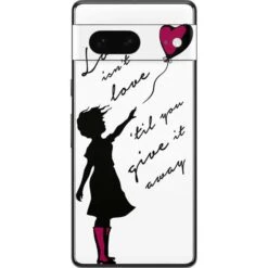Love Isnt Love Til You Give It Away Google Pixel 7 Skin